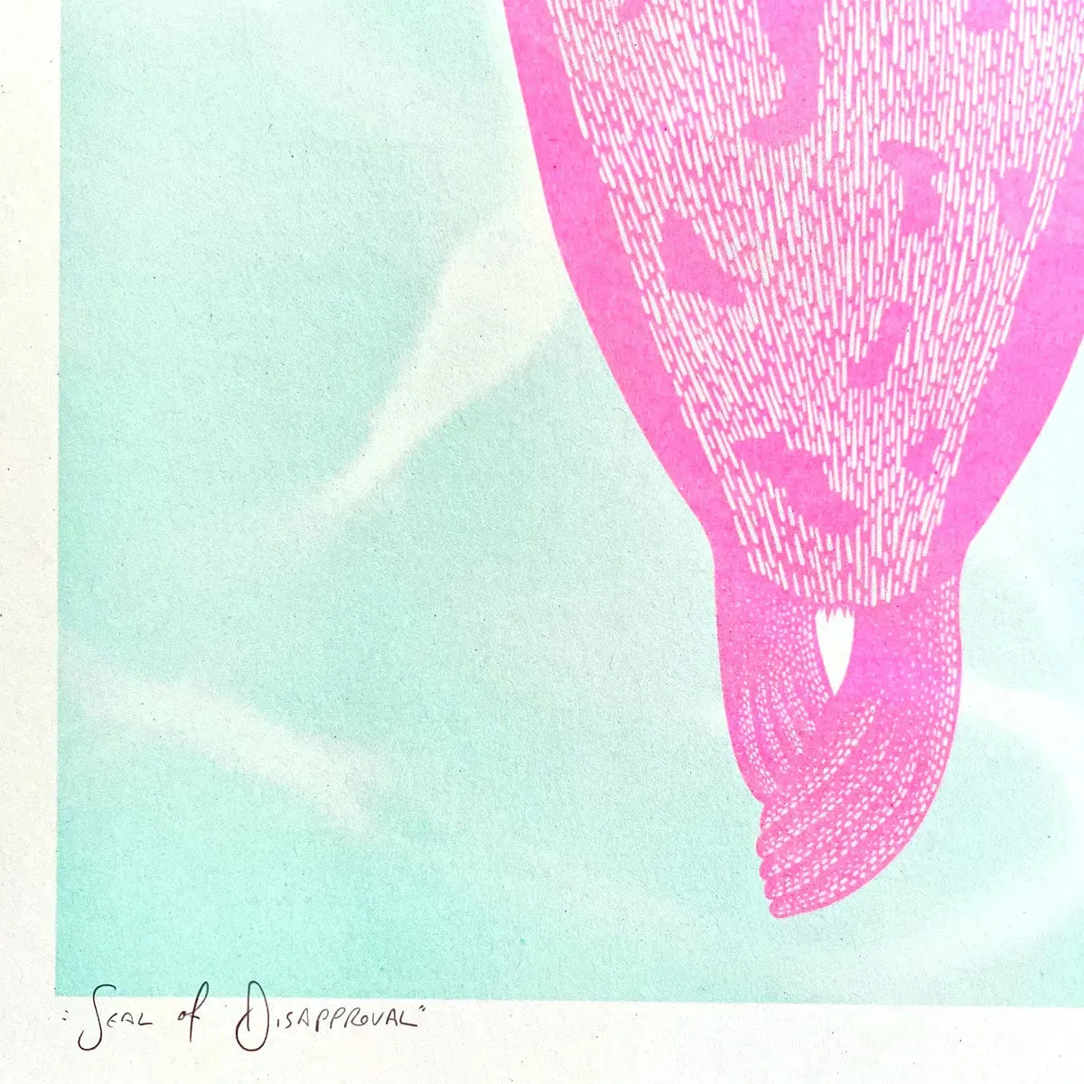 Seal of Disapproval: Artistic Riso Print